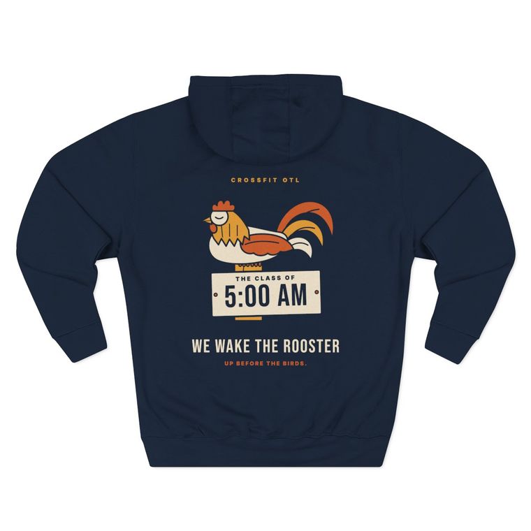 We Wake The Rooster hoodie, back view