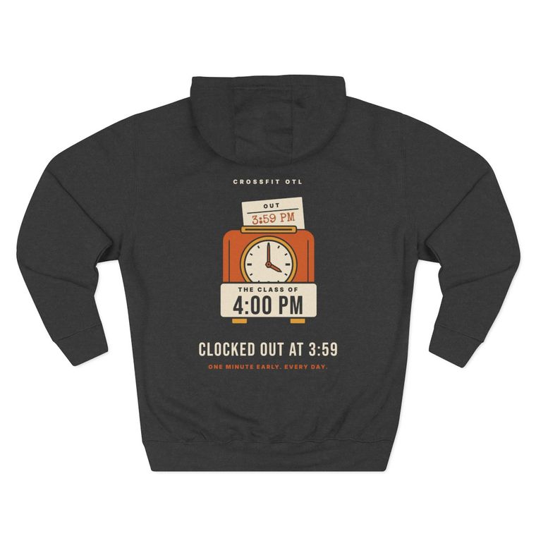 Clocked Out At 3:59 hoodie, back view